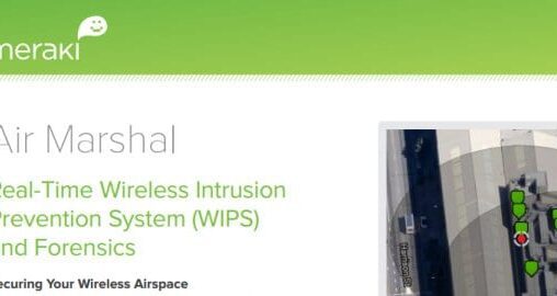 Meraki Air Marshal Wireless Security