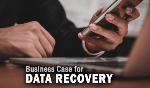 Business Case for Data Recovery