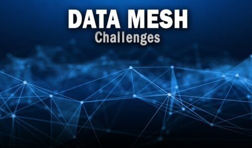 Data Mesh Challenges