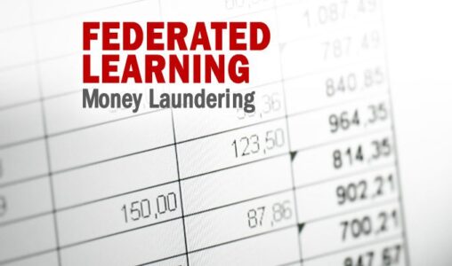Federated Learning Promises to Change the Game for Money Laundering