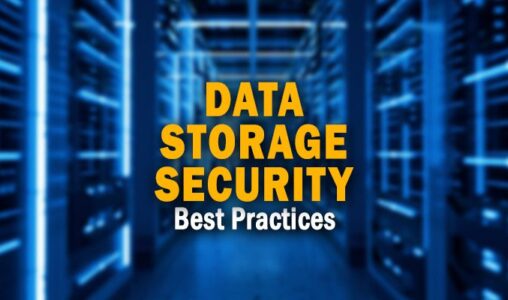 Data Storage Security Best Practices