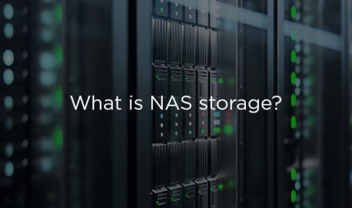 Intro to Enterprise Data Storage: What is NAS Storage?