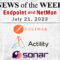 Endpoint Security and Network Monitoring News for the Week of July 21