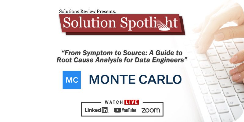 What to Expect at Solutions Review's Solution Spotlight with Monte Carlo on May 23