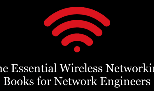 The Essential Wireless Networking Books for Network Engineers